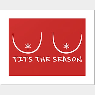 TITS THE SEASON 2021 HOLIDAYS Posters and Art